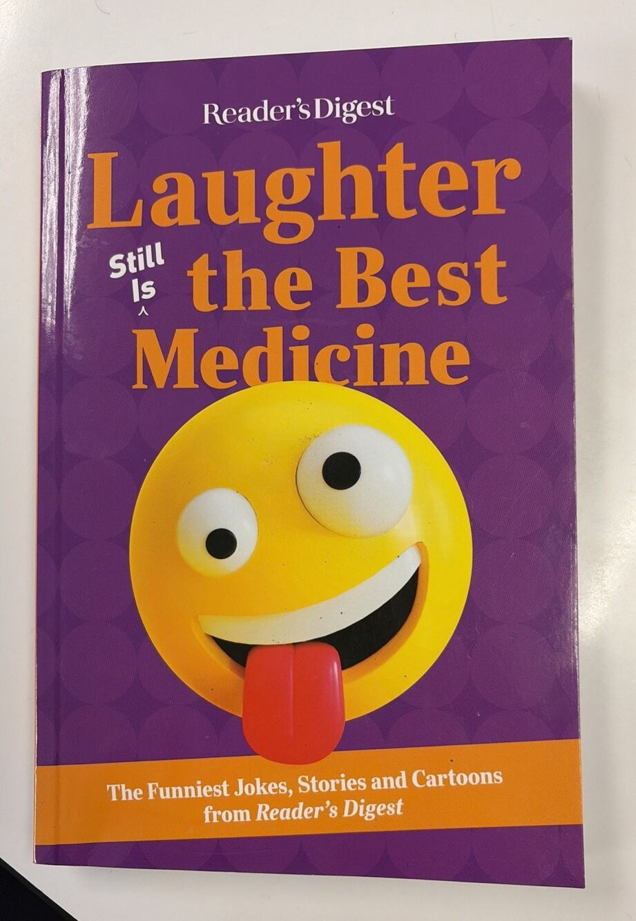 Reader's Digest Laughter Still Is The Best Medicine 2026 Funny Jokes & Stories
